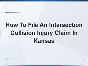 Filing an Intersection Collision Injury Claim in Kansas